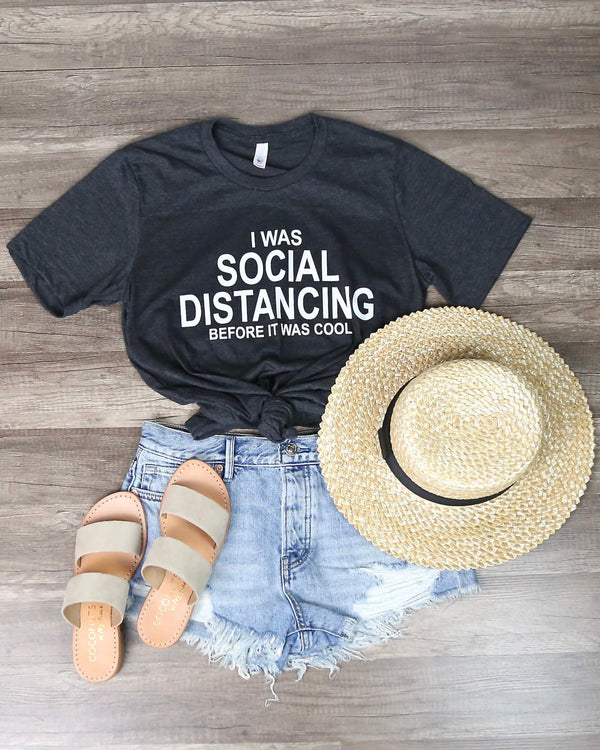 Distracted - I Was Social Distancing Before It Was Cool Funny Graphic Tee in Dark Charcoal Grey
